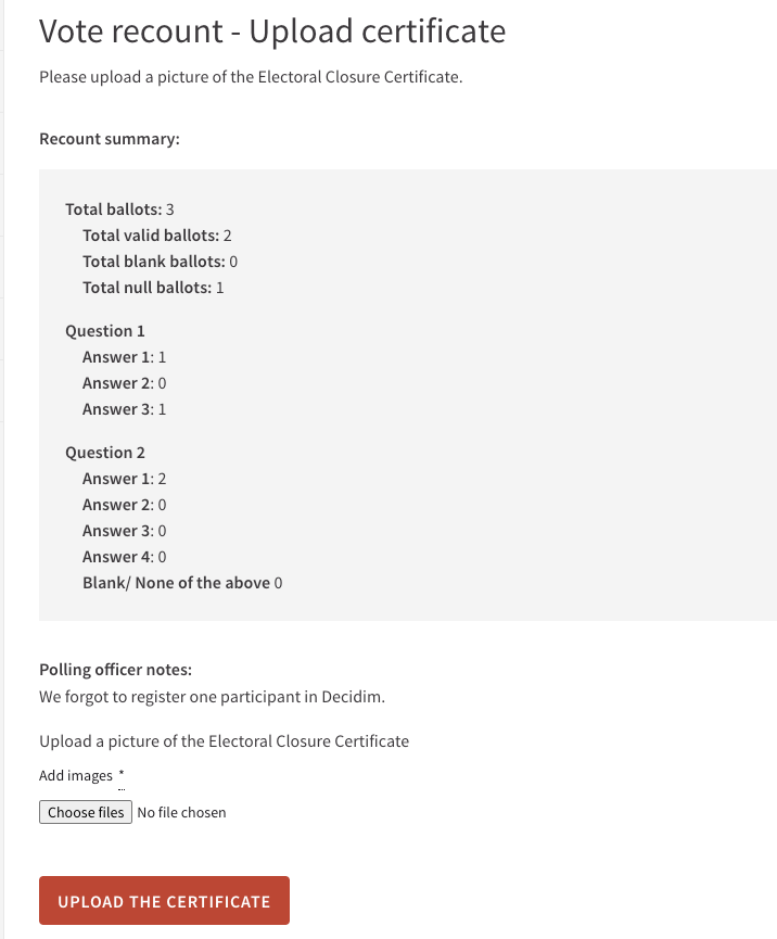 The Polling Station Officer has to upload one or more pictures of the closure certificate using the uploader.
